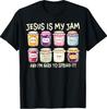 Jesus Is My Jam And Im Here To Spread Christian Bible Verse T-Shirt