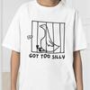 Got Too Silly Unisex T-Shirt, Silly Goose Shirt, Goose Shirt, Meme T Shirt, Funn Unisex T-Shirt