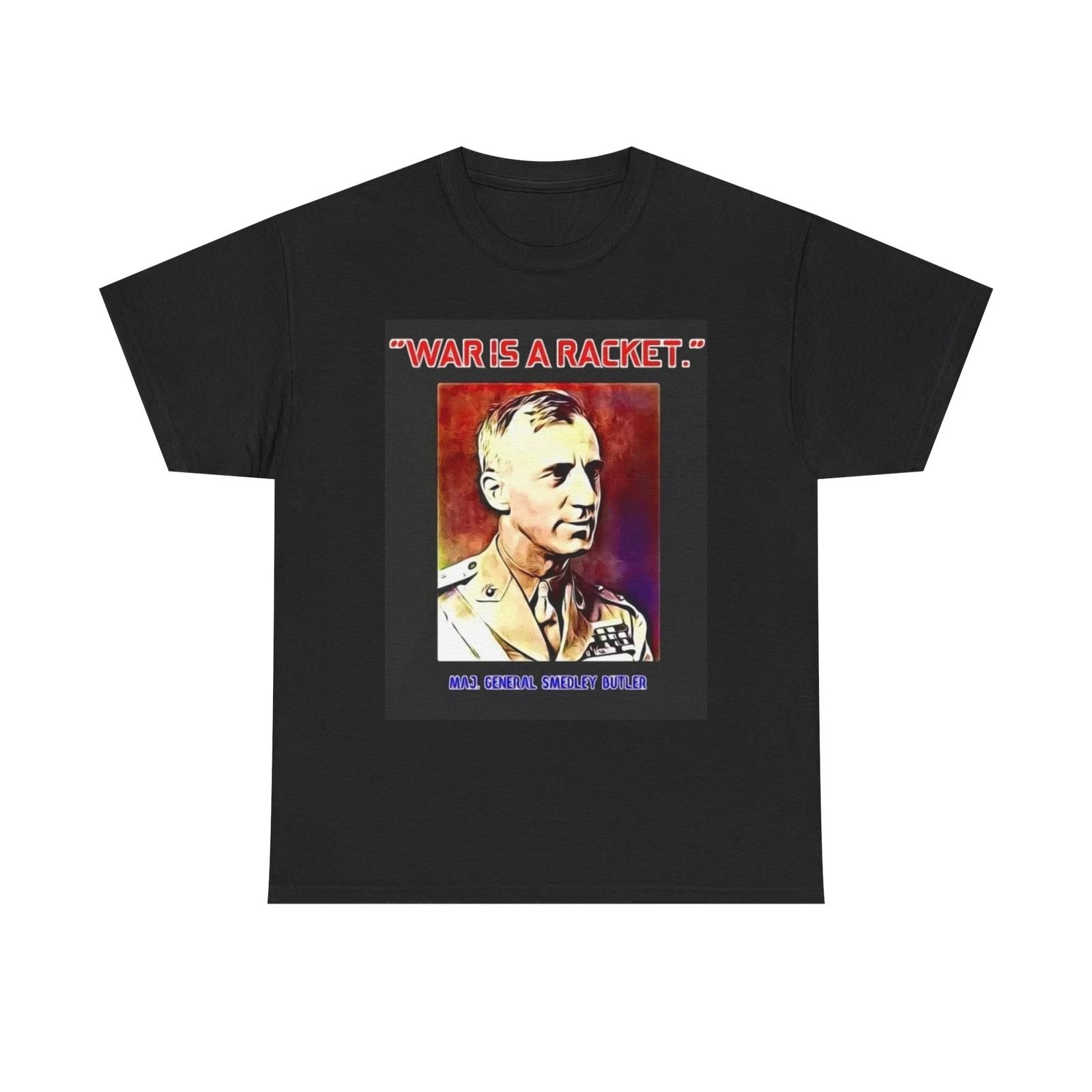 Men s and Women s T-shirts War Is A Racket Graphic L