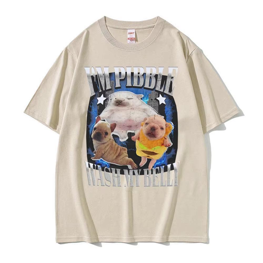 I'm Pibble Wash My Belly Funny French Bulldog Meme T Shirt Men Women Fashion Cute Retro T-shirt Cotton Casual Oversized T Shirts