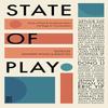 State of Play Paperback Book 9781739902148