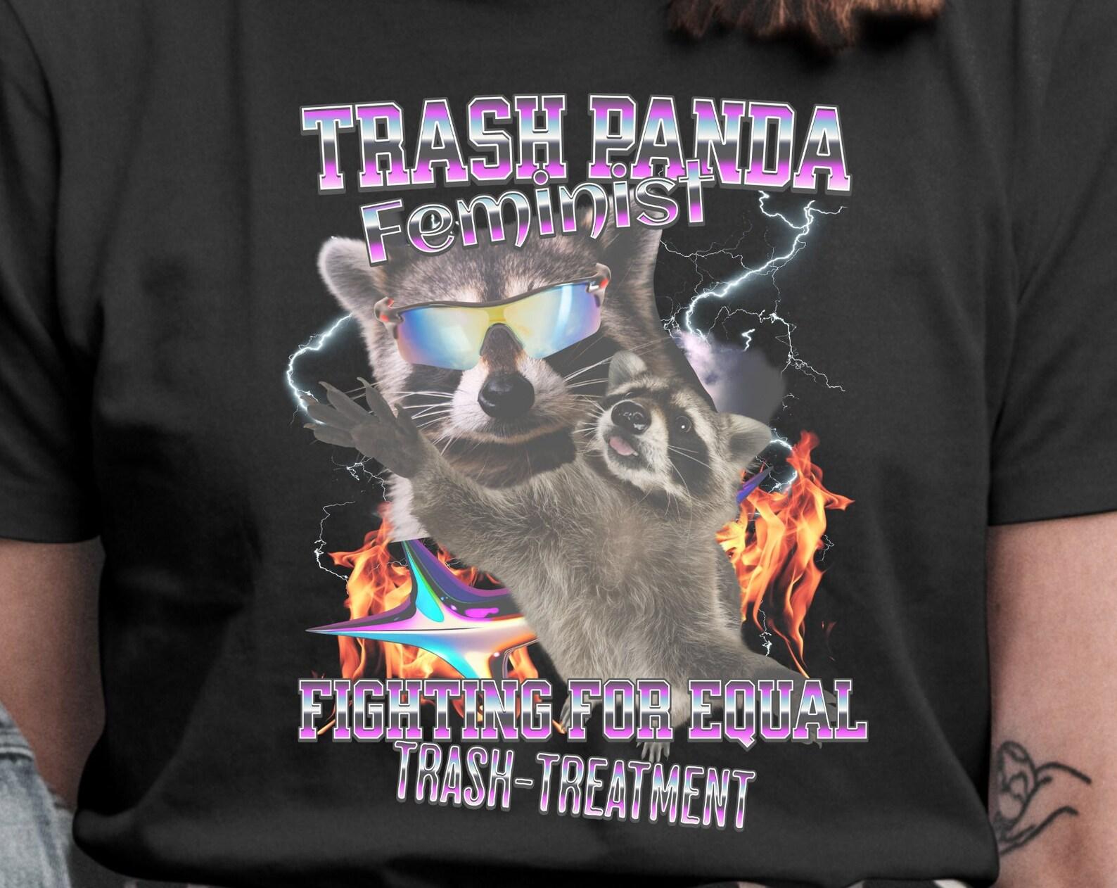 Funny Feminist Raccoon Graphic Tee, Equal Rights Unisex Shirt 4XL