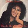 7inch Record SHIRLEY BASSEY  This Is My Life La Vita UP36502 United Artists  1979 UK SoulFunk Used