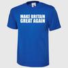 Make Britain Great Again TShirt  Mens Short Sleeve Patriotic Printed Tee