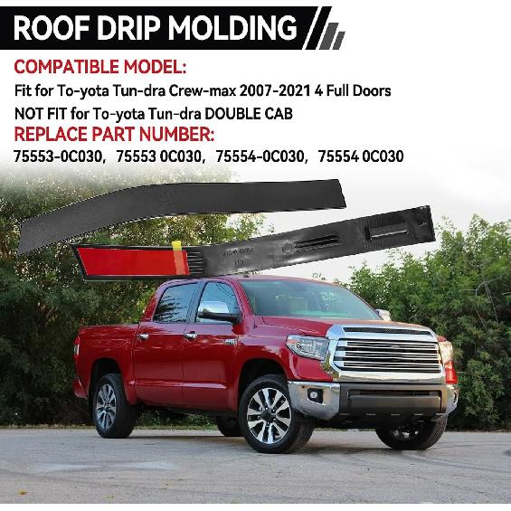 75553-0C030 75554-0C030 Dachrinnenleiste Kompatibel mit Toyota Tundra Crewmax 2007-2021 4 Volltüren (NICHT GEEIGNET für Doppelkabine), Dachtropfleiste