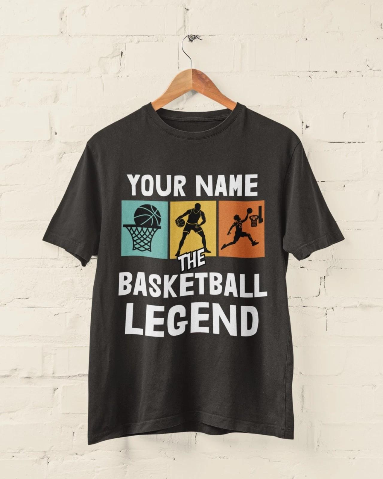 Personalised Basketball Legend T‑Shirt Add Name Unisex S–6XL 2XL