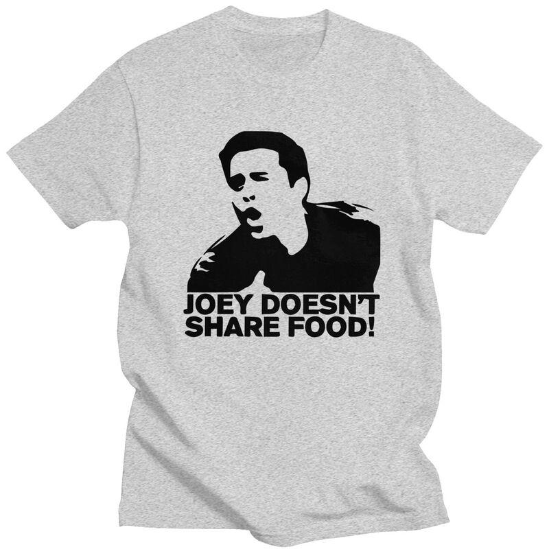 Custom Male Joey Doesnt Share Food T Shirt Short Sleeves Cotton Tshirt Classic Tshirt Casual Friends TV Show Tee Clothes