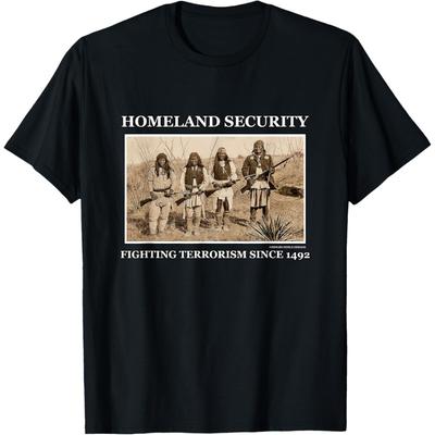 Airbrush World Homeland Security Fighting Terrorism Since 1492 Novelty Gift T-Shirt