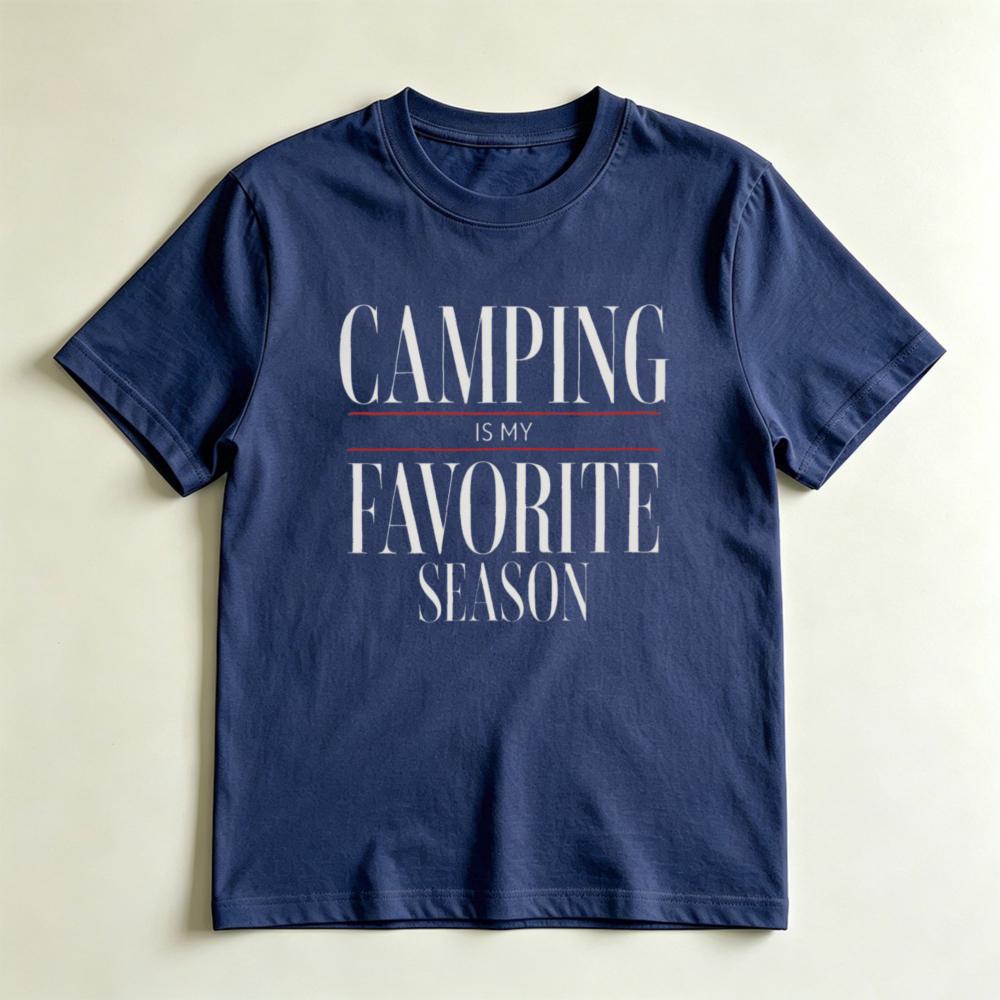 Camping Is My Favorite Season Graphic Tshirt Minimalist Camping Lover Tee Outdoor Hiking Nature Casual Top Gift For Campers