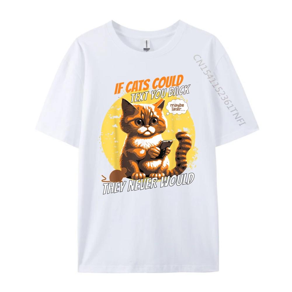 Katzen Telefon Katzen Lol Person Humor Wenn Katzen Texten könnten Handy Grafik T-Shirt Herrenbekleidung 2024 Cinco de Mayo