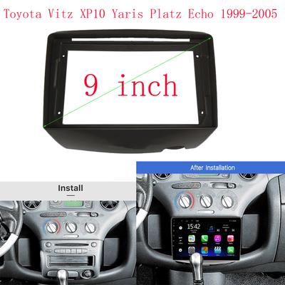 9-calowy samochodowy panel radia do Toyota Vitz XP10 Yaris Platz Echo 1999-2005 Zestaw wykończeniowy deski rozdzielczej Panel ramki Nawigacja GPS Montaż samochodu