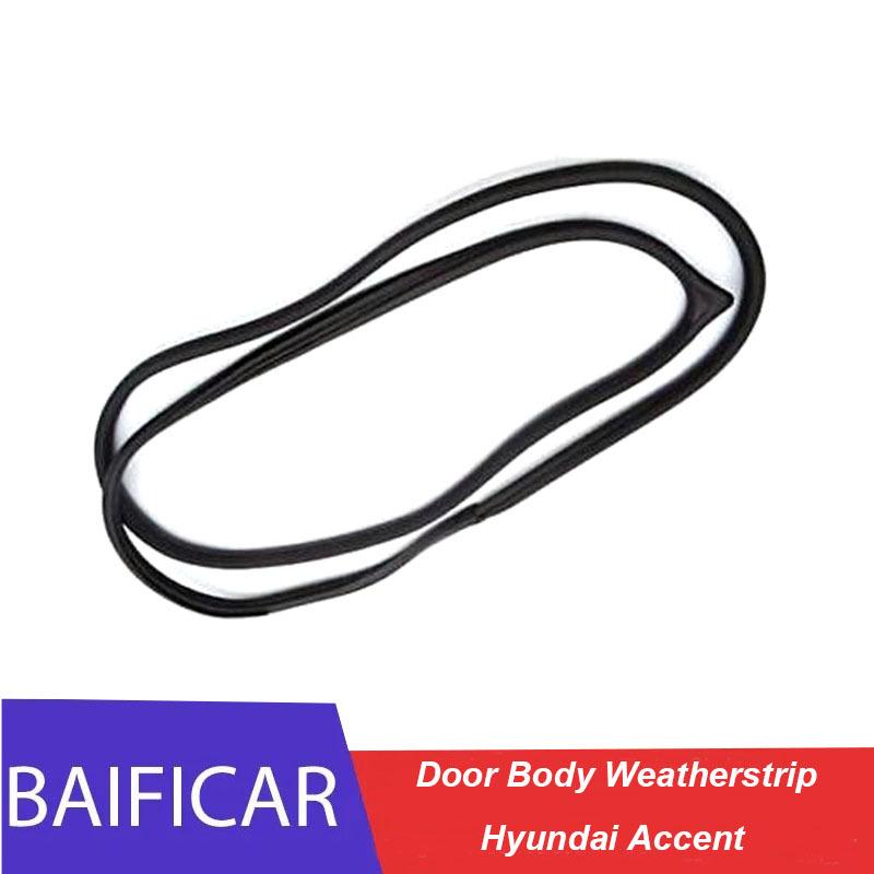 Baificar Brand New Genuine Door Body Weatherstrip 821101E001 821201E001 831101E001 831201E001 For Hyundai Accent China Front Left