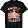 Retro Ghouls Just Wanna Have Fun Groovy Ghost Cute Halloween T-Shirt