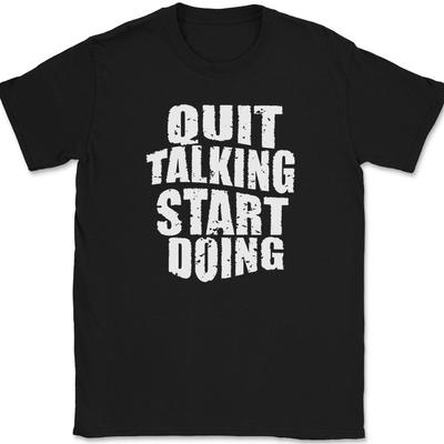 Hör auf zu reden, fang an zu machen T-Shirt Motivierend Business Macher Text T-Shirt