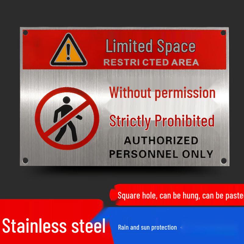 Stainless Steel Limited Space Warning Sign
