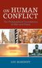 Kniha On Human Conflict The Philosophical Foundations Of War And Peace by Lou Marinoff - Hardback