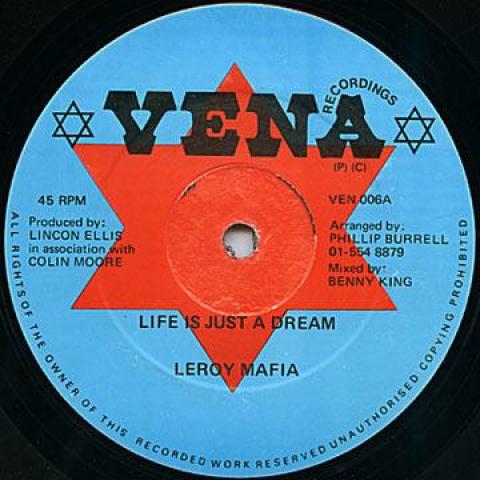 

12inch Record LEROY MAFIA / NAGGO MORRIS, LLOYD H - Life Is Just A Dream / Anywhere You VEN006 Vena 1987 UK Reggae, Ska & Dub Used