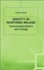 كتاب Identity In Northern Ireland : Communities, Politics and Change
