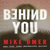 Behind You by Mike Omer Paperback Book 9781662509391