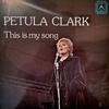 LP Record PETULA CLARK  This Is My Song SRA295036 Summit Australia Pop Used