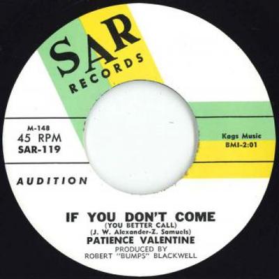 7-Zoll-Schallplatte PATIENCE VALENTINE - If You Don't Come / I Miss You So SAR119 Sar UK Soul/Funk Gebraucht
