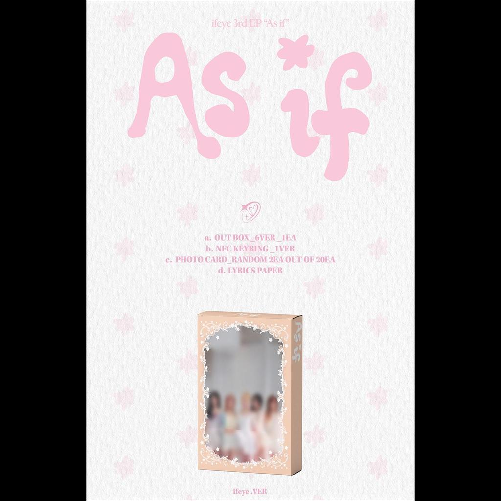 [Pre-order] (random/member ver.) ifeye [As if] Platform ver. 3rd EP Album + Free Gift