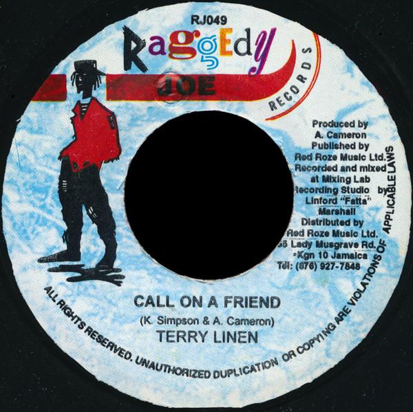 7inch Record TERRY LINEN - Call On A Friend RJ049 Raggedy Joe Rec Jamaica Reggae, Ska & Dub Used