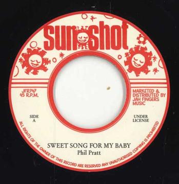 

7inch Record PHIL PRATT THRILLERS Sweet Song For My Baby Im Restle JFR747 Sunshot UK 2025 UK Reggae Ska Dub