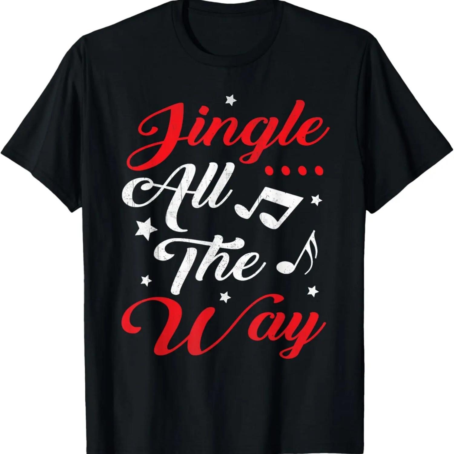 Jingle Bells T-Shirt - Jingle All The Way Christmas Shirt T-Shirt S
