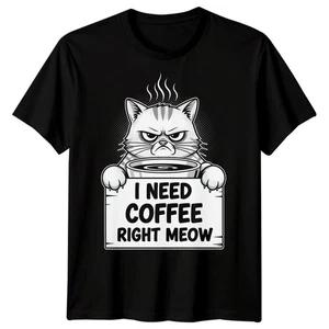 Grumpy Cat I Need Coffee Right Meow Funny Cats Humor Mens T-Shirt Coffee Lover 1 4XL