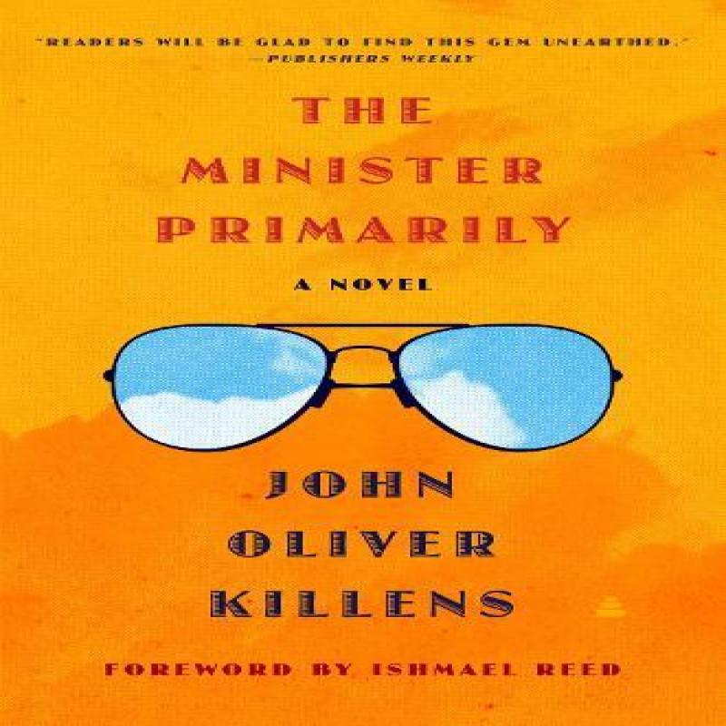 The Minister Primarily by John Oliver Killens Hardback Book 9780063079595