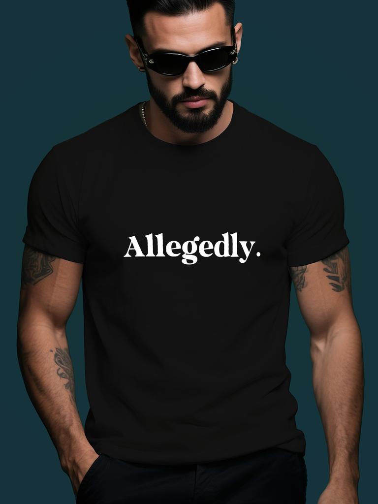 Bold 'Allegedly' Graphic Tshirt Graphic Tshirt - White Cr...