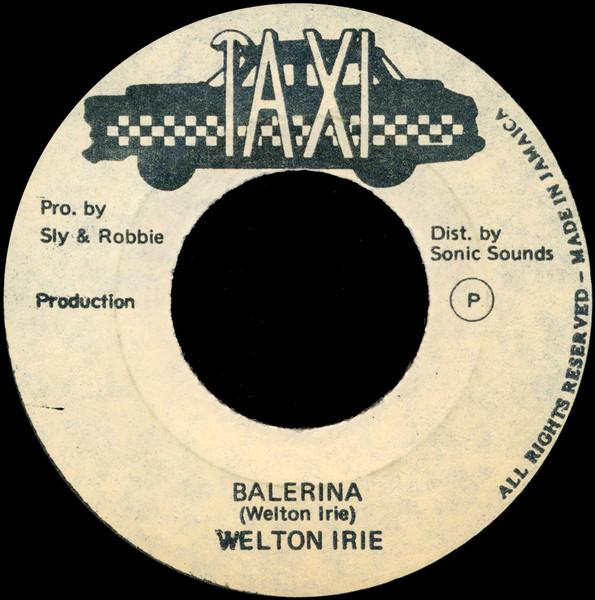 

7inch Record WELTON IRIE Balerina NONE Taxi 1982 Jamaica Reggae Ska Dub Used