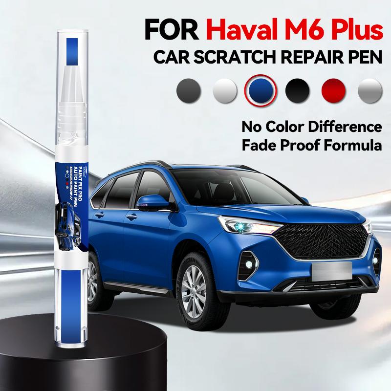 For Haval M6 Plus Car Paint Repair Pen Touch Up Scratch Remover DIY Auto Accessories White Black BA Grey CW Brown Silver BC