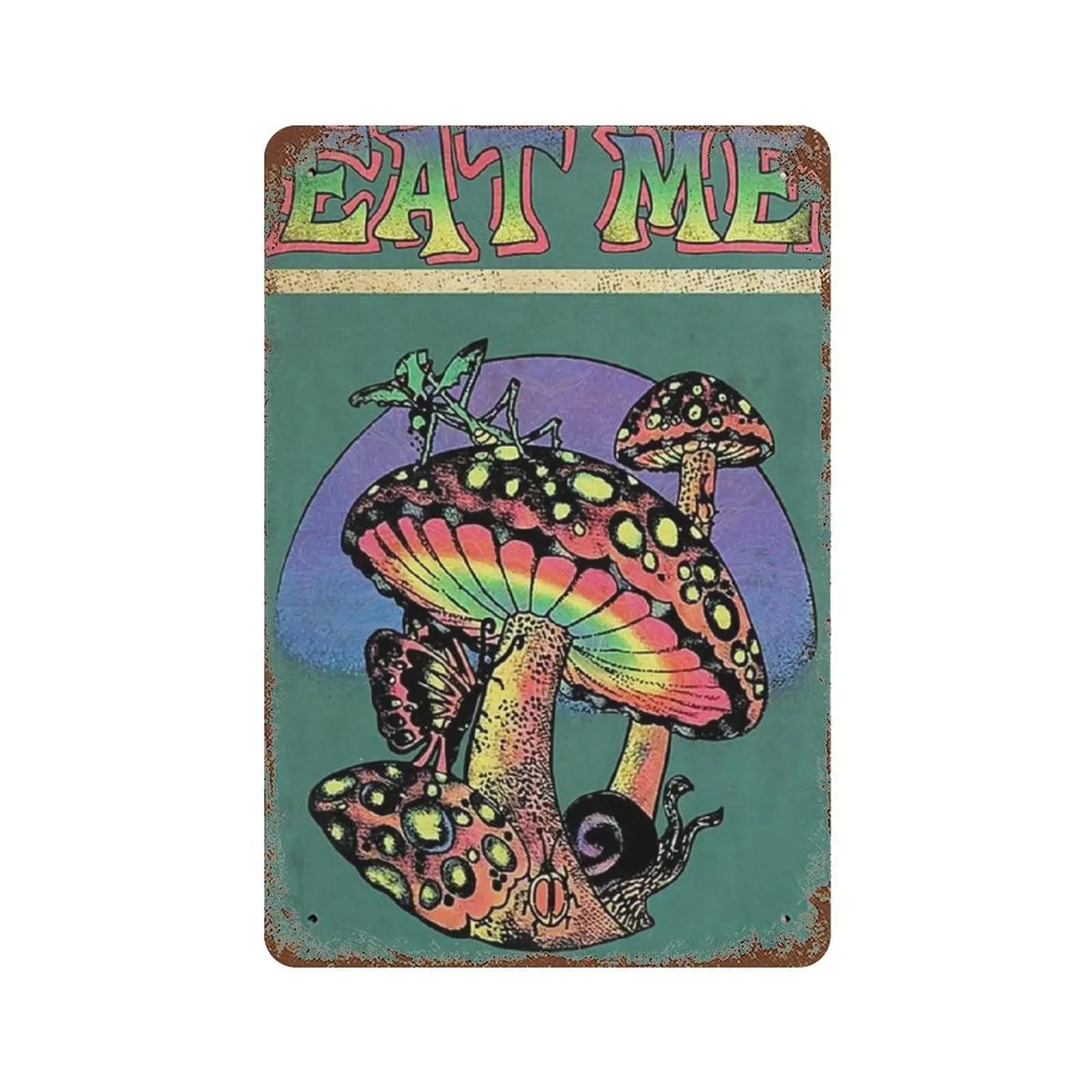

Vintage Metal Tin Sign PlaqueMushroom Eat Me Tin SignMan cave Pub Club Cafe Home Decor PlateBirthday Anniversary Housewarm 20x30cm（7.8x11.8inch）