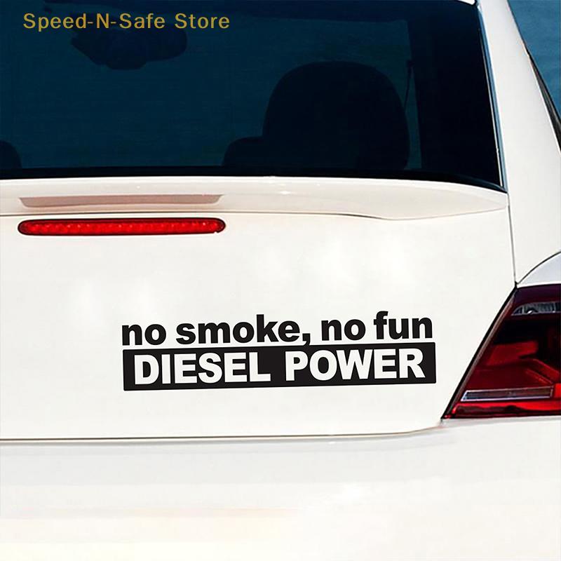 30×7 Cm Fashion "No Smoke, No Fun" Diesel Power Vinyl Decoration For Car Stickers And Graphicals