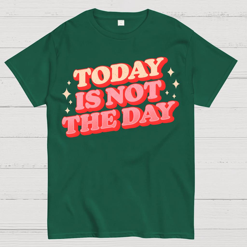 Today Is Not The Day Cotton Summer Casual Cool Loose T-Shirt