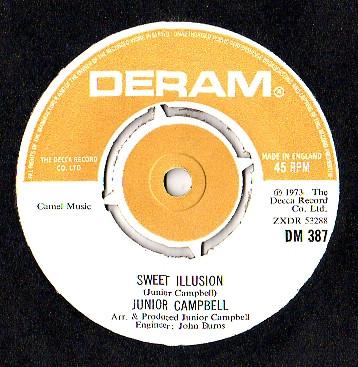 7inch Record JUNIOR CAMPBELL - Sweet Illusion DM387 DERAM 1973 UK Pop Used