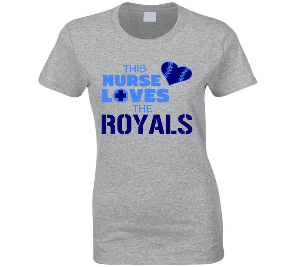 

This Nurse Loves the Royals Baseball T Shirt Mens Womens Tees Top S