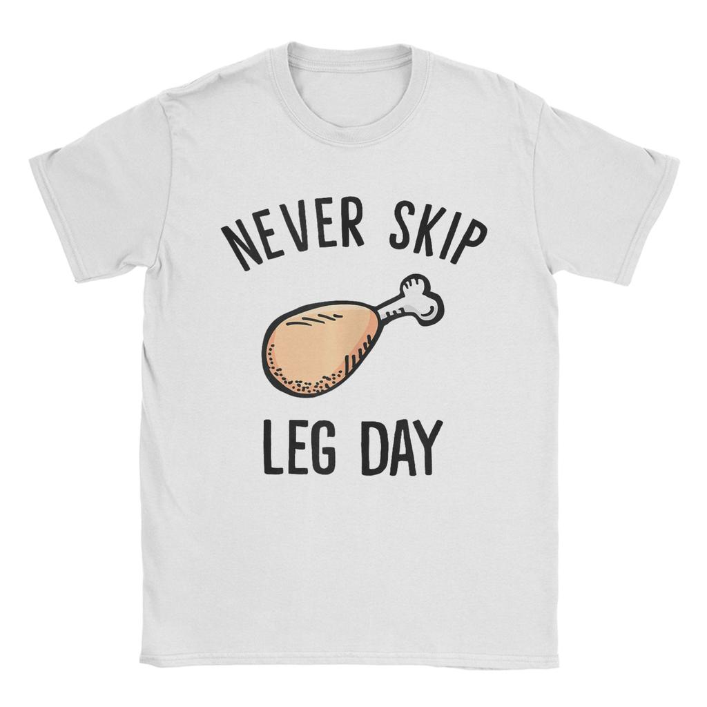 Unisex TShirts Funny Leg Day Designs Collection Never Skip Leg Day Casual Pure Cotton Tees Short Sleeve T Shirts O Neck Tops