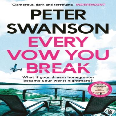 Every Vow You Break by Peter Swanson Paperback Book 9780571358519