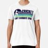Cricket Is My Favourite Sport Premium T-Shir S To 5XL Made In the AU/USA T-Shirt