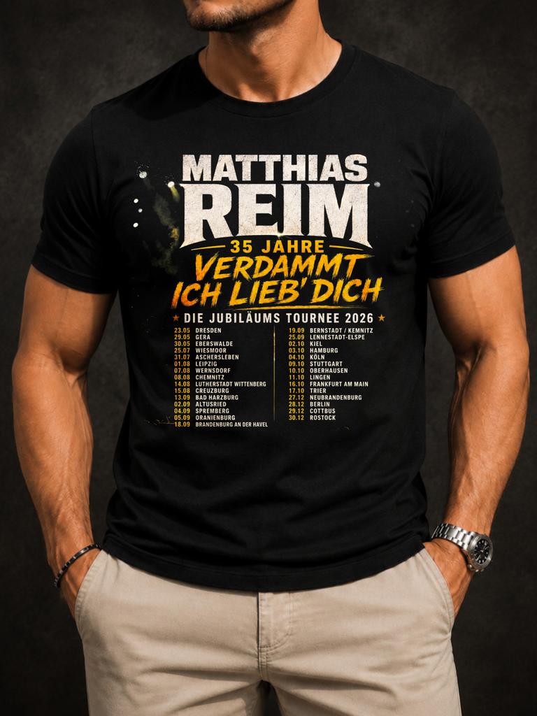 Matthias Reim Tour With Distressed Cream Yellow Text 35 Jahre Slogan And Gerunisex City Date List Mes Unisex All TShirt