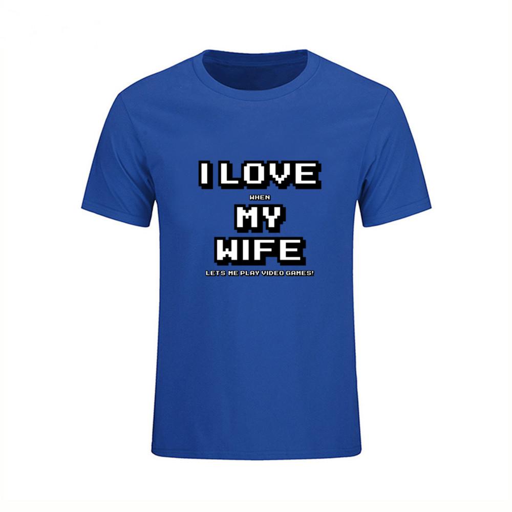 Men Summer Tops Fashion I Love When My Wife Let S Me Play Video Game