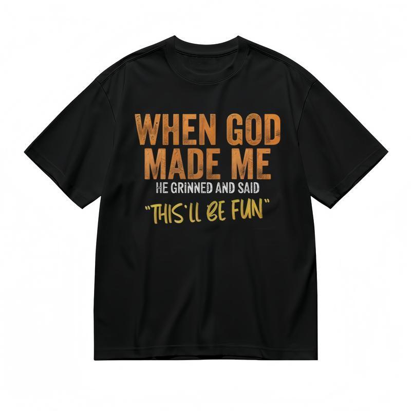 

Women s All - Season Breathable Classic T-Shirt WHEN GOD MADE ME Graphic Tee M
