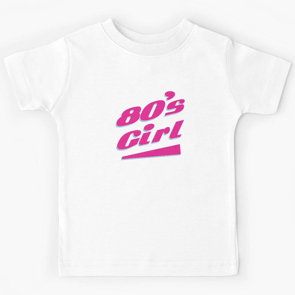 80s girl Kids T-Shirt 130