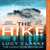 The Hike by Lucy Clarke Paperback Book 9780008462468
