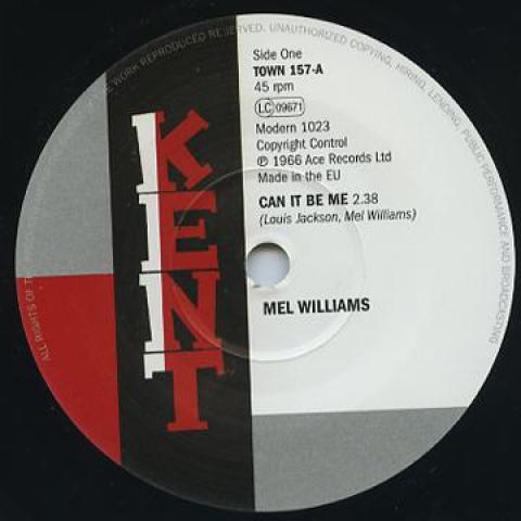 

7inch Record MEL WILLIAMS / ARTHUR WRIGHT ORCHES - Can It Be Me / Lay This Burden Down TOWN157 Kent 1020 UK Soul/Funk