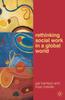 The Rethinking Social Work In a Global World Book