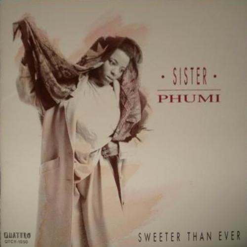 

CD SISTER PHUMI - Sweeter Than Ever QTCY1050 Quattro 1993 Japan Rock Used
